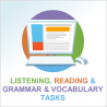 Listening, reading and grammar and vocabulary tasks